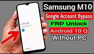 Samsung M10 (M105) Google Account/FRP Bypass |No Secure Folder/No APK Install |ANDROID 10_Without PC