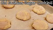 EASY Old Fashion Sugar Cookies - Super Delicious Sugar Cookie