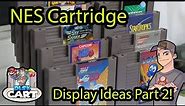 NES Cart Display Ideas for a Game Collection / Game Room PART 2