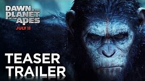 Dawn of the Planet of the Apes | Official Teaser Trailer [HD] | PLANET OF THE APES