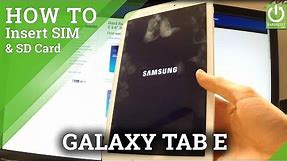 Insert SIM and SD Card in SAMSUNG T561 Galaxy Tab E 9.6" 3G