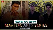 Top 5 Best Martial arts Web Series Hindi Dubbed | best martial arts web series