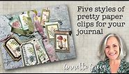 Five Styles of Pretty Paper Clips for Your Journal
