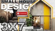 Small House Design (21 Square Meters)
