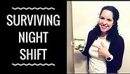 TIPS FOR SURVIVING NIGHT SHIFT | Ask A Nurse