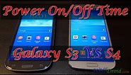 Samsung Galaxy S4 VS S3 Boot-Up and Shutdown Time test