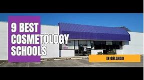 9 Best Cosmetology Schools In Orlando