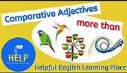 ESL Comparative Adjectives; more ... than