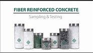 Fiber Reinforced Concrete – Sampling and Testing (FRC)