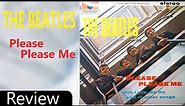 Reviewing The Beatles first album! The Beatles Please Please Me Review