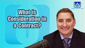 What is Consideration in a Contract? | Learn About Law