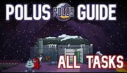 Among Us Polus Guide - Tips & Tricks - How To Do All Tasks On Polus Map