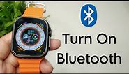 How To Turn On Bluetooth in Smartwatch