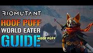 Biomutant: Hoof Puff BOSS FIGHT! How To Beat & Locate Hoof Puff! The Northeastern World Eater