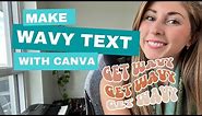 CANVA HACKS: How to Make The Wavy Retro Font Design In Canva!