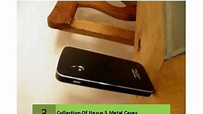 Collection Of Nexus 5 Metal Cases