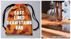 EASY Lined Drawstring Bag | Simple DIY | Whitney Sews