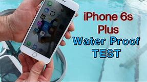 iPhone 6s Plus WaterProof Test
