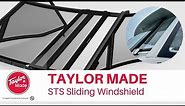 Taylor Made STS Sliding Windshield