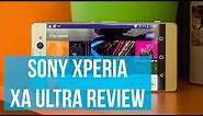 Sony Xperia XA Ultra Review