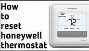 How to reset honeywell thermostat | Reset honeywell thermostat | Reset honeywell thermostat easily