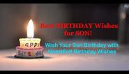 Best Birthday Wishes for son - Heartfelt birthday wishes for son - Emotional Birthday Wishes