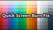 Screen Burn Fix stuck pixel any oled and amoled screen