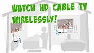 How to connect TV wireless to HD cablebox / bluray from another room