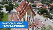 Wat Chalong Temple Phuket | Things to do in Phuket