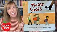 Those Shoes by Maribeth Boelts Read Aloud 👟