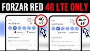 FORZAR RED 4G LTE ONLY EN CUALQUIER TELEFONO [SIN ROOT]