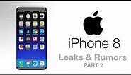 iPhone 8 (2017) - Leaks & Rumors PART 2!