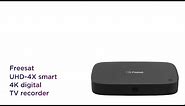 Freesat UHD-4X Smart 4K Ultra HD Digital TV Recorder - 1 TB | Product Overview | Currys PC World