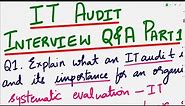 IT Audit Interview Questions and Answers | Part 1 | Auditing | Auditors | Internal IT Audit