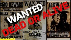 WANTED Dead Or Alive Vintage Criminals - Dark Facts