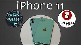 iPhone 11 Back Glass Replacement (How to fix the back for $15)