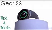 Samsung Gear S2 - Tips & Tricks