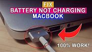 How to Fix Battery Not Charging on Macbook | Fix Macbook Won't Charge