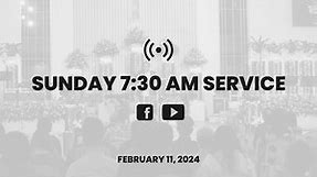 PRAY FOR YOUR ONE! | English Worship Service | 7:30AM, February 11, 2024