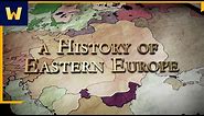 A History of Eastern Europe: Ukraine-Russia Crisis