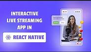 Building a Live Streaming App with React Native and Video SDK