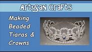 Making Tiaras & Crowns