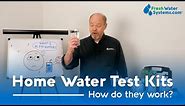 How Can I Test My Water at Home with a Water Test Kit?