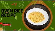 CRAZY OVEN RICE RECIPE! THE EASIEST WAY TO COOK OVEN RICE// OVEN RICE RECIPE