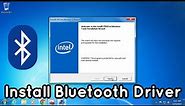 How to Install Bluetooth Driver on Windows 7