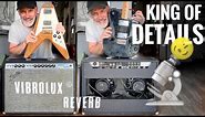 Fender Vibrolux Reverb - The most ARTICULATE amp of ALL!