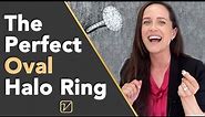Oval Halo Ring - How To Achieve MAJOR SPARKLE On An Oval Diamond Engagement Ring