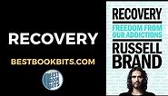 Recovery | Russell Brand | Book Summary