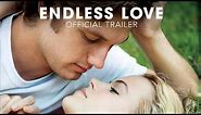 Endless Love - Trailer