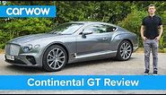 Bentley Continental GT 2019 in-depth review | carwow Reviews